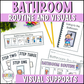 Bathroom Routine and Visuals