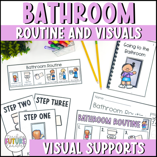 Bathroom Routine and Visuals