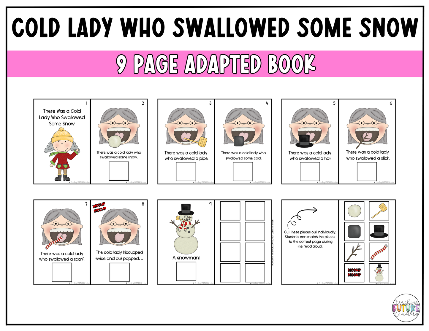 There Was a Cold Lady Who Swallowed Some Snow Adapted Book