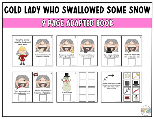 There Was a Cold Lady Who Swallowed Some Snow Adapted Book