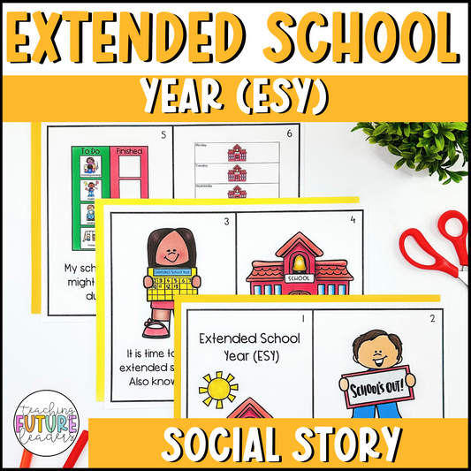 Extended School Year Social Story