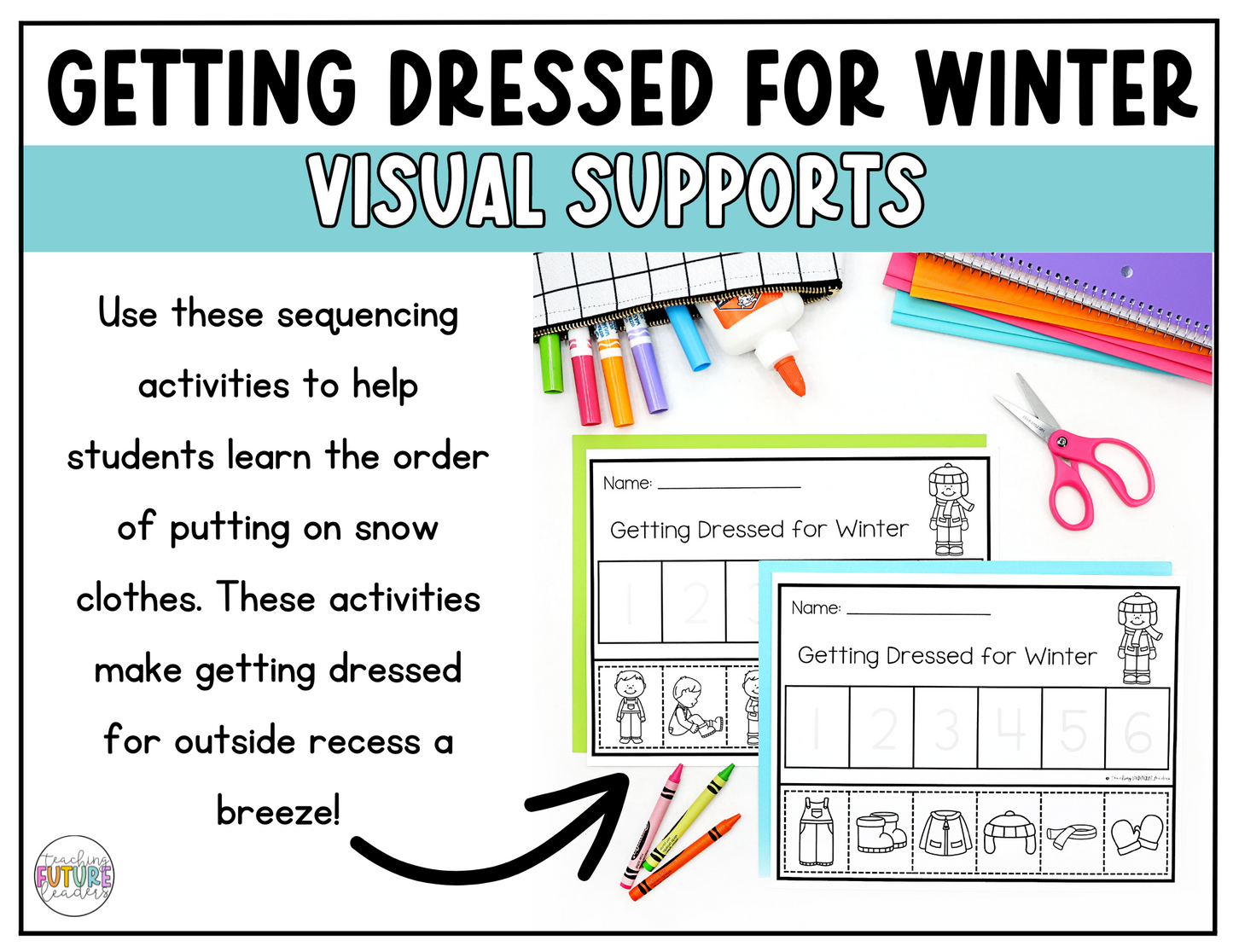 How to Dress for Winter Visual Supports