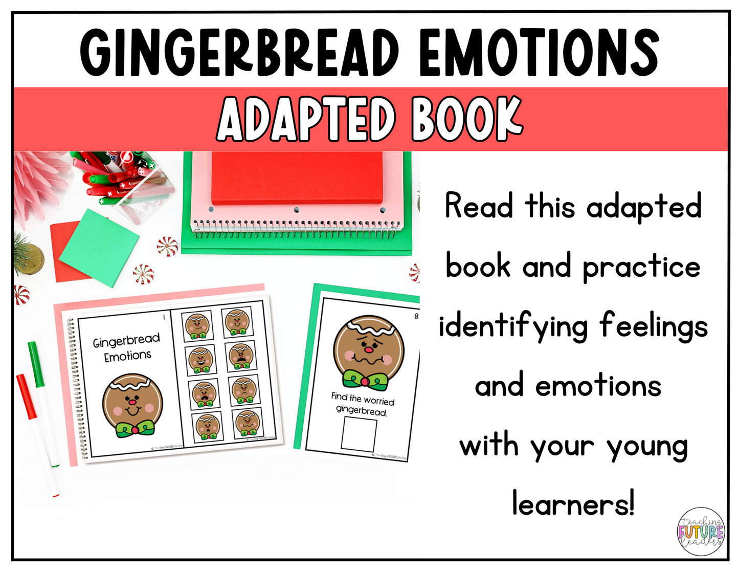 Gingerbread Emotions Adapted Book