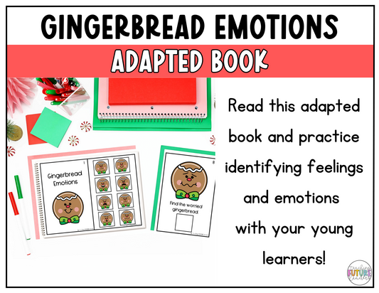 Gingerbread Emotions Adapted Book