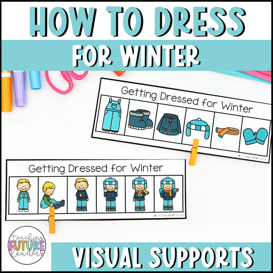 How to Dress for Winter Visual Supports