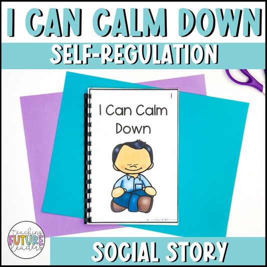 I Can Calm Down Social Story