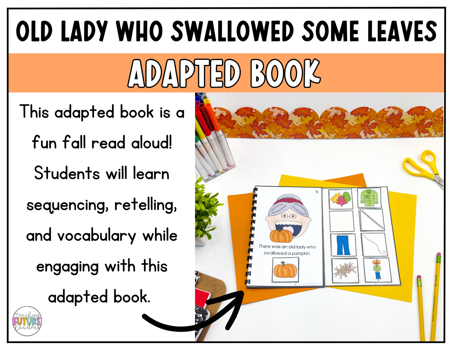 There Was an Old Lady Who Swallowed Some Leaves Adapted Book