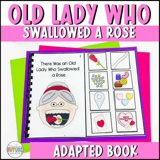 There Was An Old Lady Who Swallowed a Rose Adapted Book