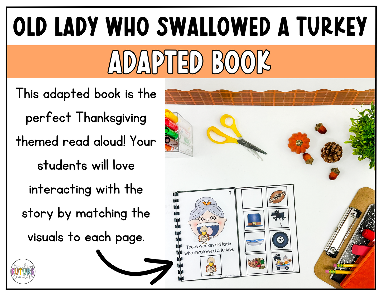 There Was an Old Lady Who Swallowed a Turkey Adapted Book