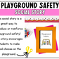 Playground Safety Social Story