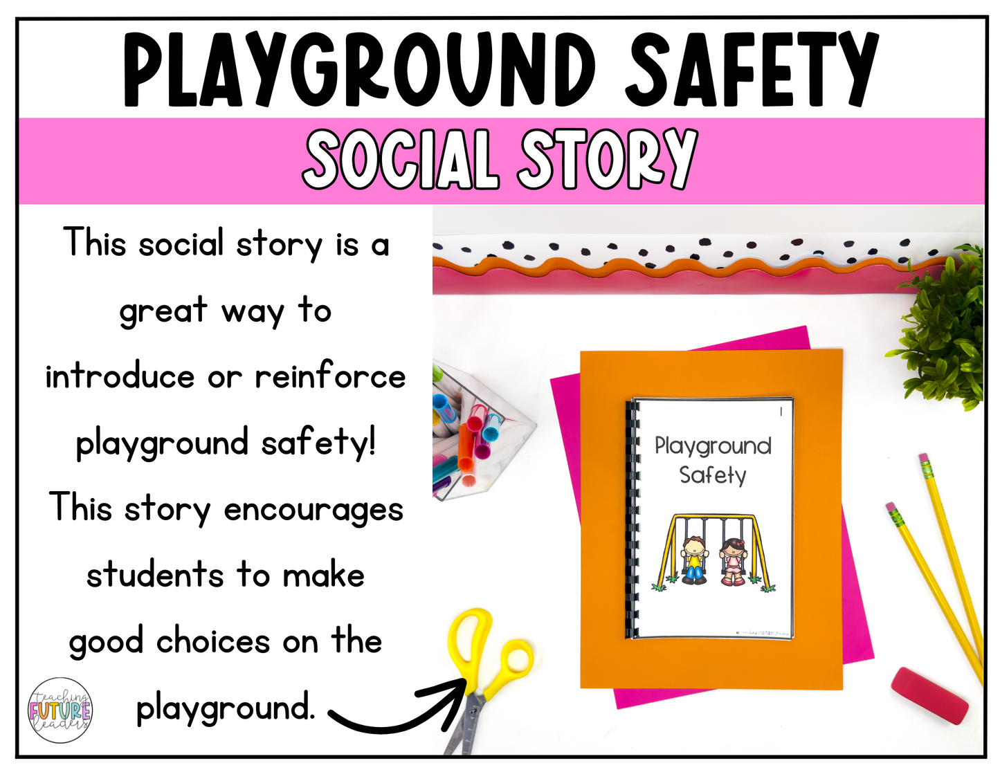 Playground Safety Social Story