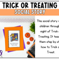 Trick or Treating Social Story