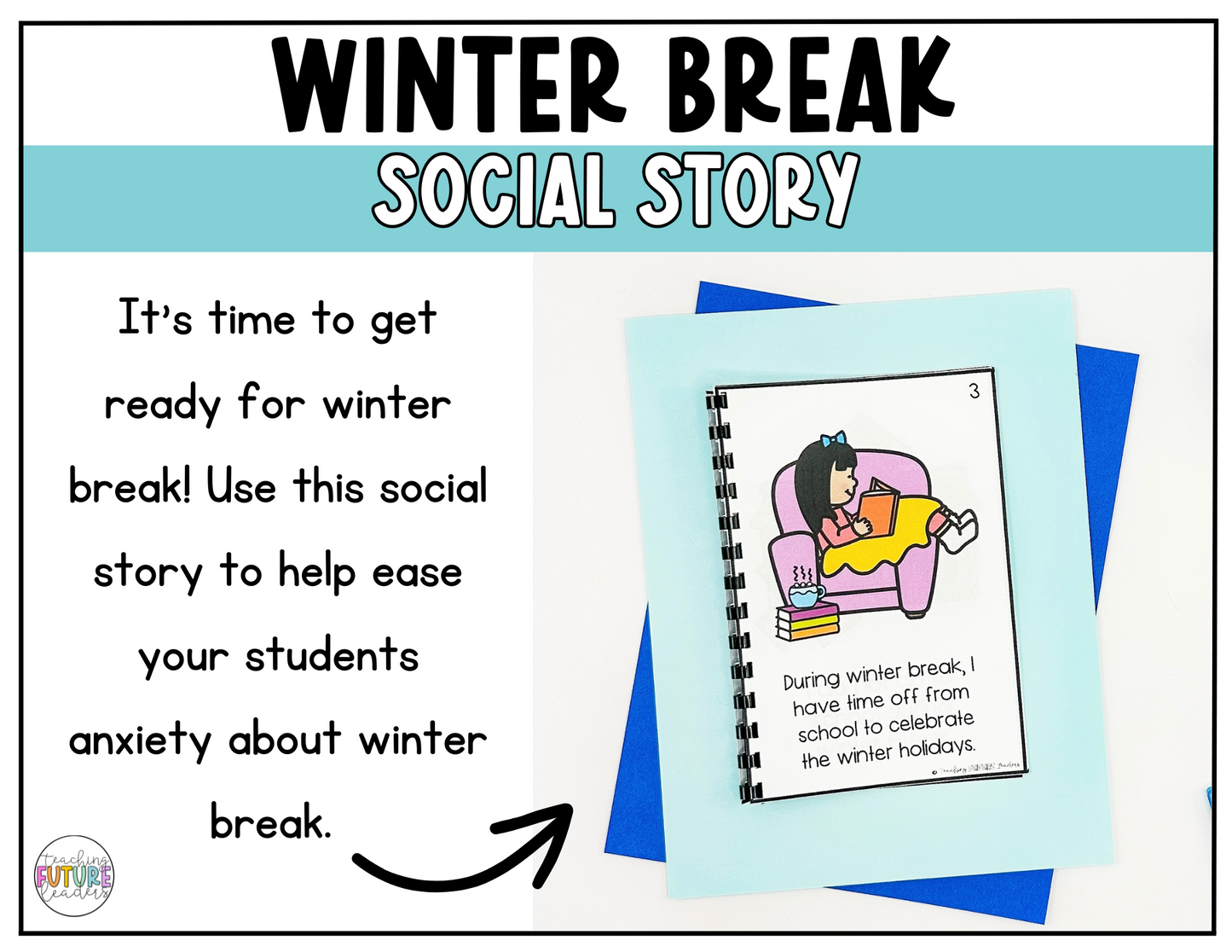 Winter Break Social Story